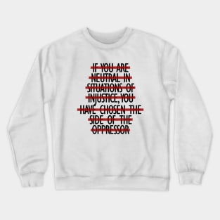 SILENCE is a CHOICE Crewneck Sweatshirt